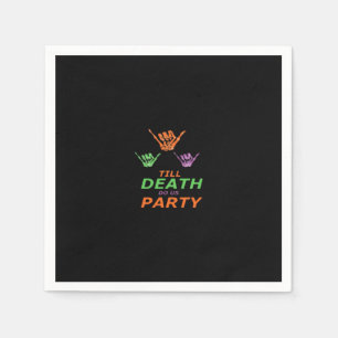 Till Death Do Us Party Classic Napkin