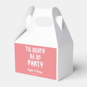 Till Death Do Us Party Custom Wedding Favour Boxes