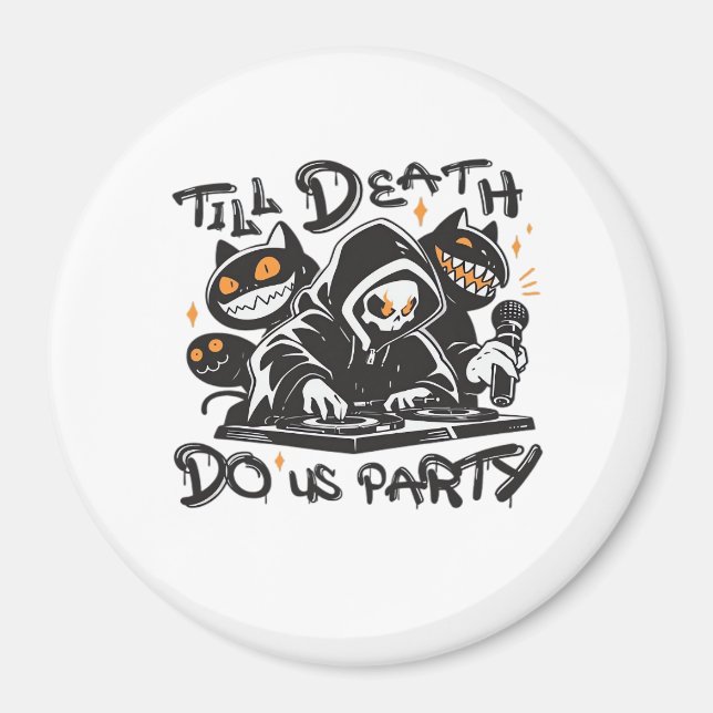 Till Death Do Us Party - DJ Grim Reaper And Spooky Magnet (Front)