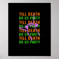 Till Death Do Us Party Funny Halloween Engagement 