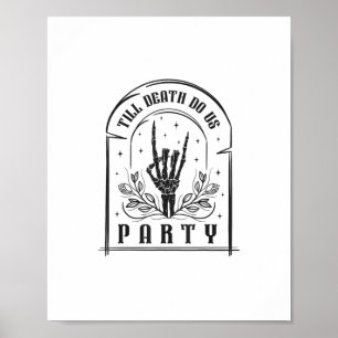 Till Death Do Us Party Gifts Retro Bachelorette Ha Poster