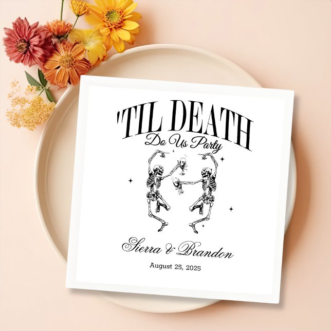 Till Death Do Us Party Personalised Wedding Napkin (Creator Uploaded)
