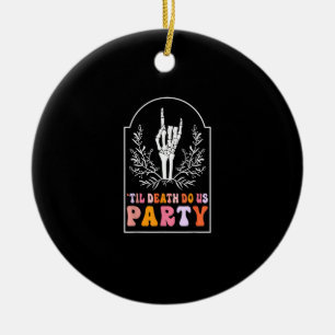 Till Death Do Us Party Skeleton Retro Groovy Bache Ceramic Tree Decoration