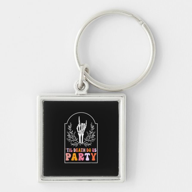 Till Death Do Us Party Skeleton Retro Groovy Bache Key Ring (Front)