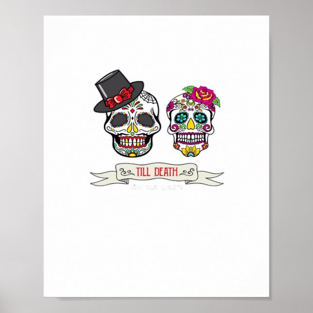 Till Death Do Us Skull Wedding Bride And Groom Pri Poster (Front)