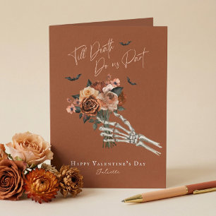 Till Death Gothic Floral Skeleton Hand Valentine Holiday Card