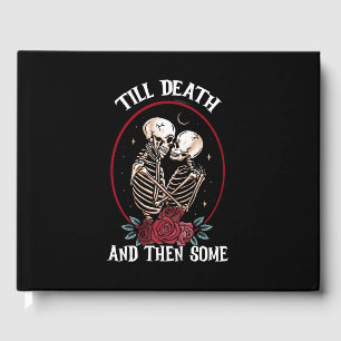 'Till Death Guestbook