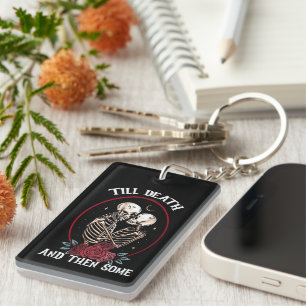'Till Death Keychain
