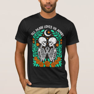 Till Death Loves Us Apart – Gothic Halloween Love T-Shirt