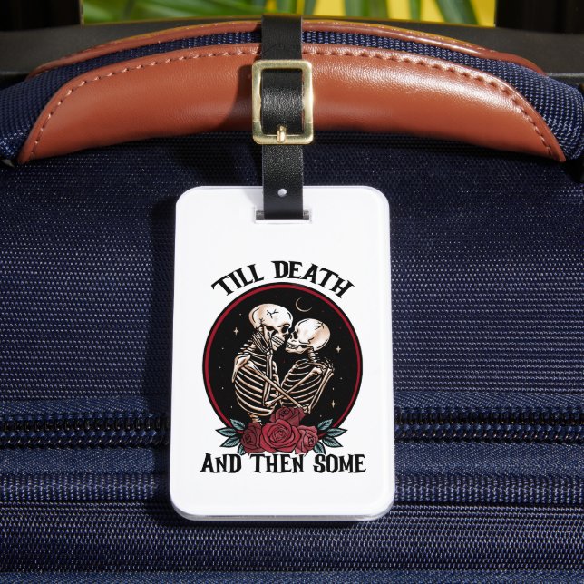 'Till Death Luggage Tag (Front Insitu 2)