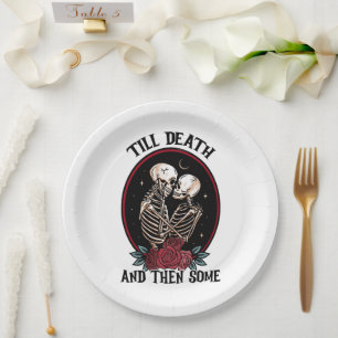 'Till Death Paper Plates