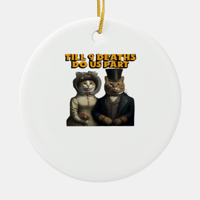 Till Deaths Do Us Part Classic Ceramic Tree Decoration (Front)