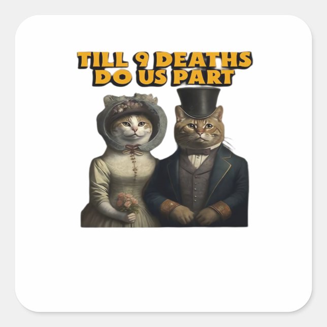 Till Deaths Do Us Part Classic Square Sticker (Front)