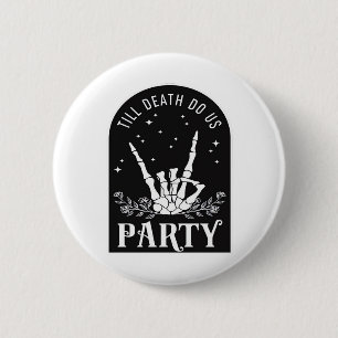 Till Do Death Us Party Bachelorette Halloween Bach 6 Cm Round Badge
