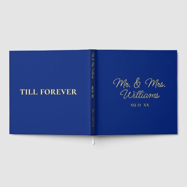 Till Forever Mr Mrs | Luxe Gold Royal Blue Wedding Guest Book (Full)