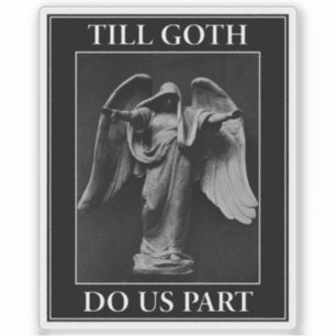 Till Goth Do Us Part