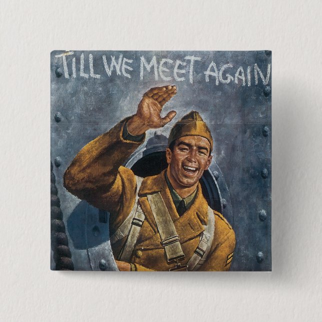 Till We Meet Again 15 Cm Square Badge (Front)