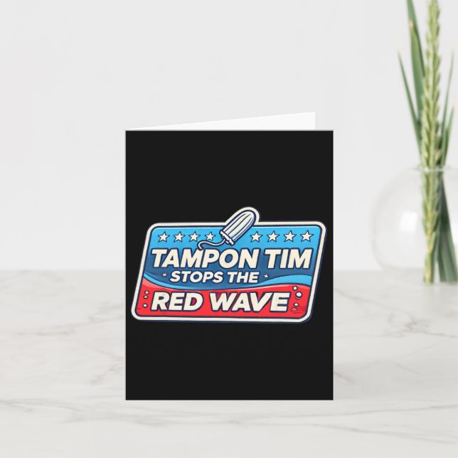 Tim Governor Tim Walz Funny Political  Card (Front)