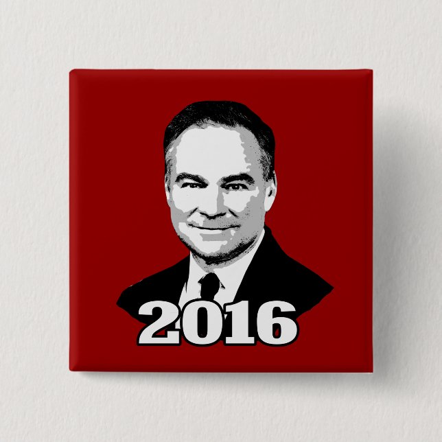 Tim Kaine 2016 15 Cm Square Badge (Front)