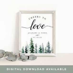 Timber Grove Cheers to Love Wedding Sign