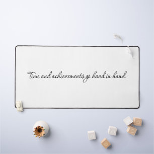 Time And Achievements Desk Mat