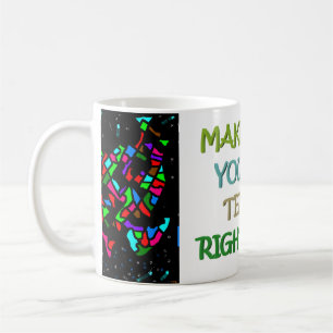 Time and terms and being strong encourage people coffee mug