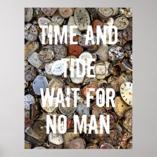 Time and Tide Wait for No Man Quote Poster