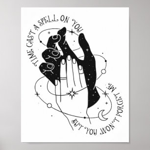 Time Cast A Spell On You But You Won't Forget Me Poster