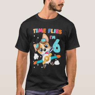 Time Flies Im 6 6th Birthday Corgi Pilot Flying Bo T-Shirt