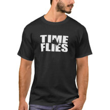 Time Flies T-Shirt