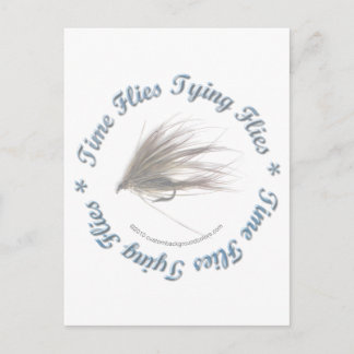 Time Flies Tying Flies Postcard