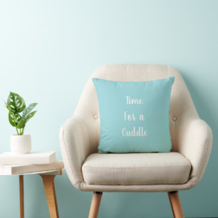 Time for a cuddle Typography Pastel Blue & White Cushion