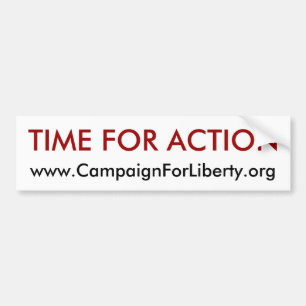 Time For Action bumper sticker! Sticker