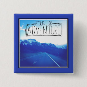 Time For Adventure 15 Cm Square Badge