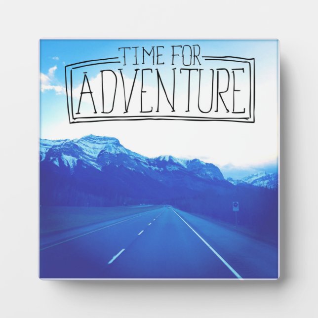 Time For Adventure Plaque (Front)