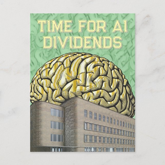 Time For AI Dividends Postcard (Front)