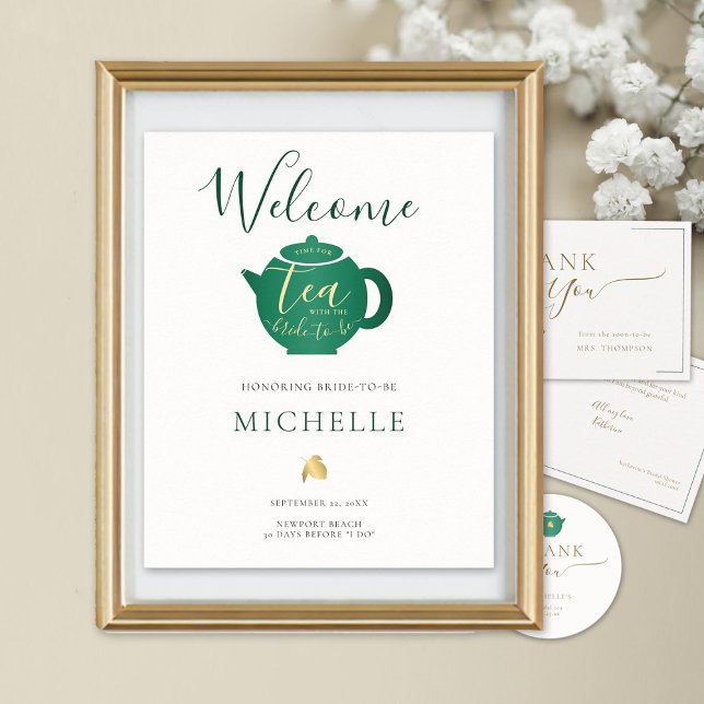 Time for Tea Emerald Gold Bridal Shower Welcome Poster (bridal tea welcome poster emerald gold calligraphy modern classic)