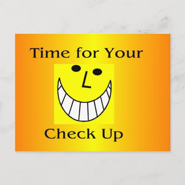 Time for Your Check Up Post Card (Front)
