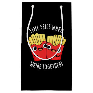 Time Fries When We're Together Food Pun Dark BG Small Gift Bag