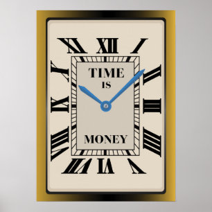 Time Is Money, Clock, Hustle, Entrepreneur Poster