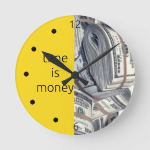 Time is money round clock