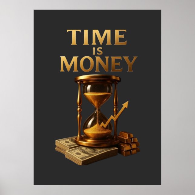 TIME IS MONEY - Vintage Motivational Entrepreneur Poster (Front)