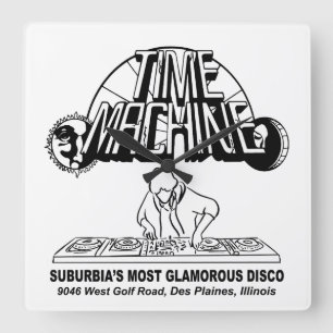 Time Machine Disco, Des Plaines (Niles), IL Square Wall Clock