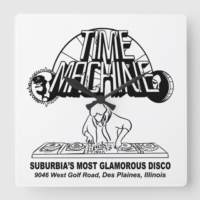 Time Machine Disco, Des Plaines (Niles), IL Square Wall Clock (Front)
