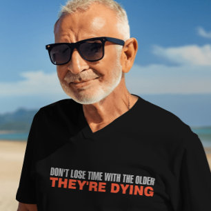 Time-Saving Wisdom: Prioritize Fun! T-Shirt