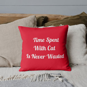 Time Spent With Cat Personalised Pet Quote Red Cushion