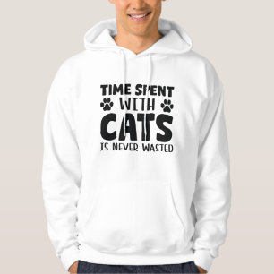 Time Spent With Cats Is Never Wasted Hoodie