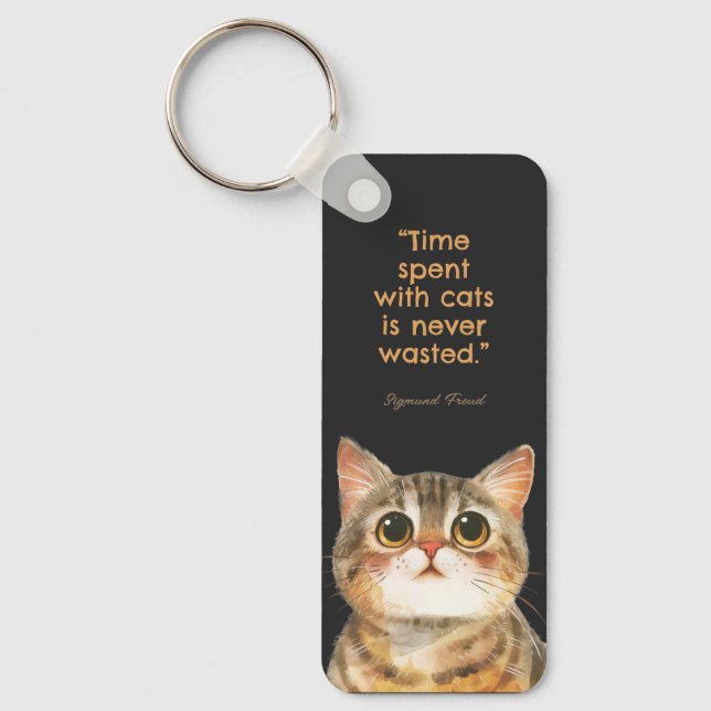 Time Spent With Cats Is Never Wasted Key Ring (Front)
