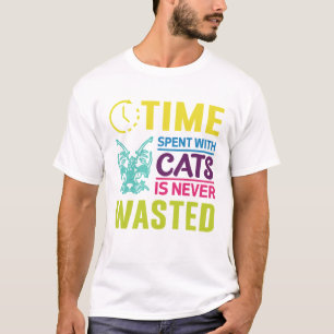 Time Spent With Cats Never Wasted T-Shirt