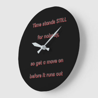Time stand still large clock